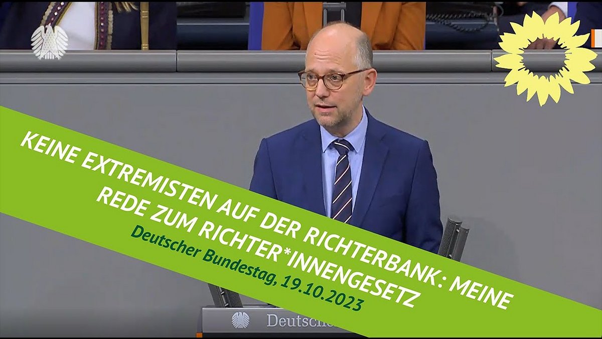 Keine Extremisten auf der Richterbank: Meine Rede zum Richter*innengesetz